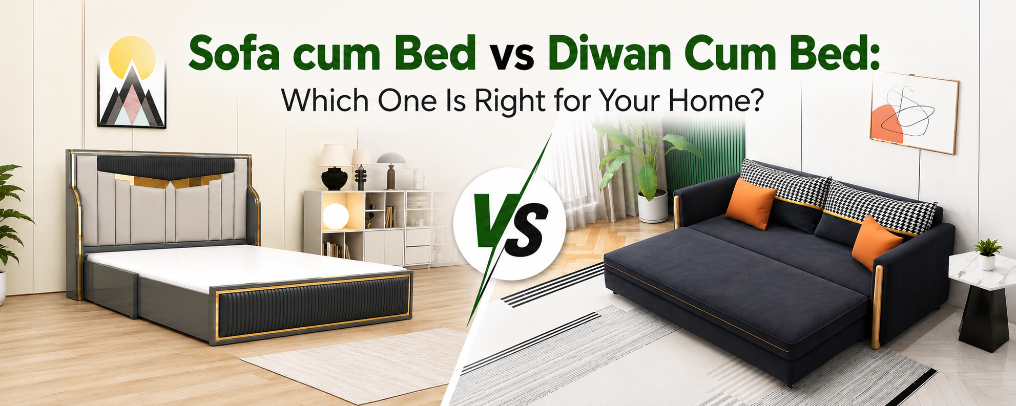 Comparison guide: sofa cum bed versus diwan cum bed for modern homes