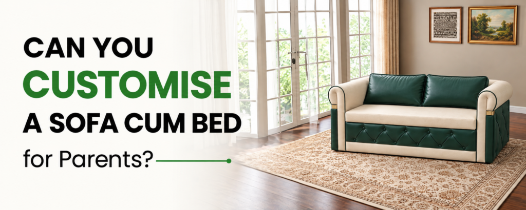 Customised Sofa Cum Bed for parents by Relax Sofa Cum Bed in Delhi NCR